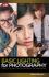 Basic Lighting For Photography: Teknik Dasar Mengendalikan Pencahayaan